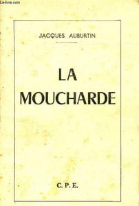 La moucharde