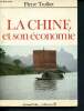 La chine et son économie - Collection U. Trolliet Pierre