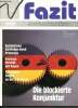 Fazit - Nr.0 - oktober 1993 - jahrgang 1- Elektrotechnik, streifzuge durch osteuropa - strategien, vorsicht mit kaizen - finanzmarkte, skepsis an der ...