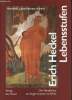 Erich Heckel - Lebensstufen - die wandilder im angermuseum zu erfurt. Lucke Mechthild, Huneke Andreas