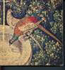 Chefs d'oeuvre de la tapisserie du XIVe au XVIe siècle - Grand palais - 26 octobre 1973 - 7 janvier 1974. Collectif