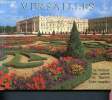 Versailles - le chateau - les jardins et trianon - visite complete. Van der kemp Gerald, Hoog Simone, Meyer Daniel
