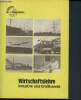 Wirtschaftslehre fur die berufsgruppe - industrie und grosshandel - sowie verwandte berufe - verfasst von lehrern des kaufmannisch-beruflichen ...
