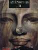 Beaux arts - Hors série N°77 - Aménophis III - soleil des souverains / amenhotep fils de hapou / idoles et colosses de pierre / luxueux et fragiles ...