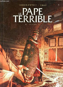 Le pape terrible - tome 2 Jules II