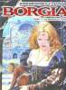 Borgia - Tome II : Le pouvoir et l'inceste. Jodorowsky Alejandro , Manara Milo