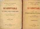 Le comptable- 2 volumes : Tome 1, manuel theorique et pratique de comptabilite generale + Tome 2, principales applications de la comptabilite. Demur ...