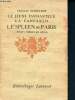 Le jeune enchanteur - la fanfarlo - le spleen de paris (petits poèmes en prose). Beaudelaire Charles