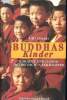 Buddhas kinder - kindheit und jugend im tibetischen exilkloster. Olvedi Ulli