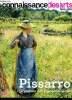 Connaissance des arts - Hors série N°744- Pissarro, le premier des impressionnistes - de la campagne à la ville, eragny, les ports normands, avant ...