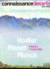 Connaissance des arts - Hors série N°730 - Hodler Monet Munch, peindre l'impossible- aux confins du visible- trois pionniers de l'extreme- soleils et ...