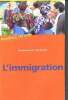 L'immigration - N°39. Vaillant Emmanuel
