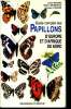 Guide complet des papillons d'europe et d'afrique du nord. Higgins Lionel, Hargreaves Brian, Lhonore Jacques