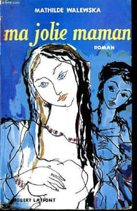 Ma jolie maman - roman