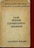 Sauer spanish conversation grammar -method gaspey-otto-sauer for the study of modern languages - 11th edition. Sauer Ch.Marquard, Arteaga y pereira ...