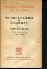 Histoire littéraire de l'europe et de l'amérique de la renaissance a nos jours. Van Tieghem Paul