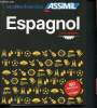 Espagnol - Faux-débutants - intermediaire - les cahiers d'exercices assimil - 180 exercices + corriges. Cordoba Juan, Ausejo Belén