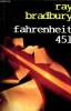 Fahrenheint 451. Bradbury Ray