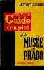 Nouveau guide complet du musée du prado. Onieva Antonio J., Gilbert de Stoppelaere Claire