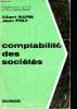 Comptabilité des société - preparation au B.P.C., au B.T.S.C. et au D.E.C.S. (expertise comptable) - 5e edition - ouvrage inscrit sur la liste des ...