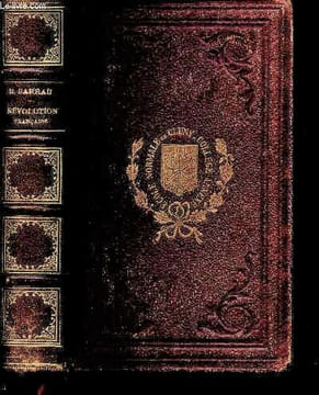 Histoire de la révolution française (1789-1799) - 7e edition. Barrau Théodore H.