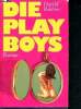 Die playboys - roman. Robbins Harold