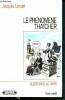 Le phenomene thatcher - questions au XXe siècle - texte inédit - N°28. Leruez jacques