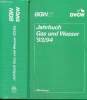 BGW jahrbuch gas und wasser '93/94 - 84.ausgabe - mit verzeichnis der versorgungsunternehmen, firmen mit DVGW-Bescheinigungen und ...