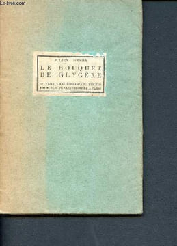 Le bouquet de glycère - trois dialogues. Benda Julien