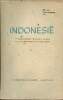 Indonesie - Juli 1950 vierde jaargang N°1 - tweemaandelijks tijdschrift gewijd aan het indoesisch cultuurgebied. Collectif