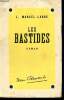 Les bastides - roman. Marcel Laure L.