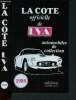 La cote officielle de LVA - la vie de l'auto - automobiles de collection - 1989 + 2 photos ( bugatti cabriolet de 1935 et citroen rosali 8cv de 1933). ...