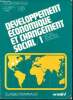 Développement economique et changement social n°1 : les pays industriels capitalistes. classes terminales. Jean-Marie Albertini, Maurice Parodi, Jean ...
