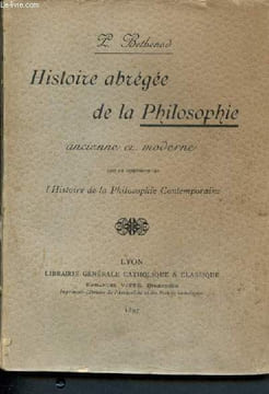Histoire abregee de la philosophie ancienne et moderne - Avec un supplément sur l'histoire de la philosophie contemporaine - librairie generale ...