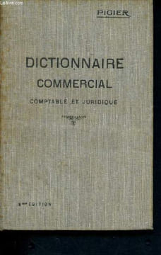 Dictionnaire commercial, comptable et juridique illustré - 5eme edition - donnant la signification des termes les plus usites dans le commerce, ...