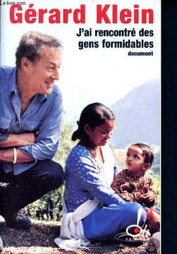J ai rencontre des gens formidable -document. Klein gerard, Duplzan Christian
