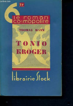 Tonio kroger, suivi de plusieurs nouvelles - le roman cosmopolite. Mann Thomas