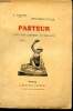 Pasteur (l'oeuvre, l'homme, le savant) - 4eme edition - une page d'histoire du XIXeme siecle. Fraitot V.