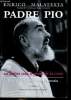 Padre Pio - Un prêtre sous le poids de la croix - 2eme edition. Malatesta Enrico