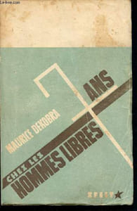 7 ans chez les hommes libres - journal d'un français aux etats-unis 1939-1946