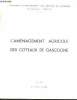 L'amenagement agricole des coteaux de gascogne - avril 1959. Collectif