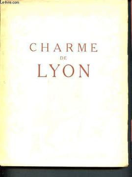 Charme de lyon. Jolinon Joseph, Demilly Antoine