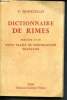 Dictionnaire de rimes precede d'un petit traite de versification française. Desfeuilles P.