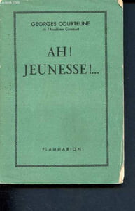 Ah ! jeunesse ! ...