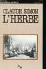 "L'herbe, suivi de lire l'herbe de alastaire b. duncan (collection ""double"", n°9)". Simon claude