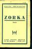 Zorka - roman. Toussaint Franz