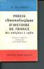 Précis chronologique d'Histoire de France des origines à 1960 - nouvelle edtion mise a jour de 1921 a 1960 par yves papin. Dujarric G.