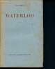 Waterloo - 2eme edition. Thiry jean
