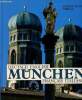 Munchen - Deutsch, english, français, italiano. Collectif