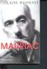 Francois mauriac - grandes biographies. Massenet violaine